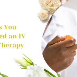 5 Reasons You Might Need an IV Vitamin Therapy