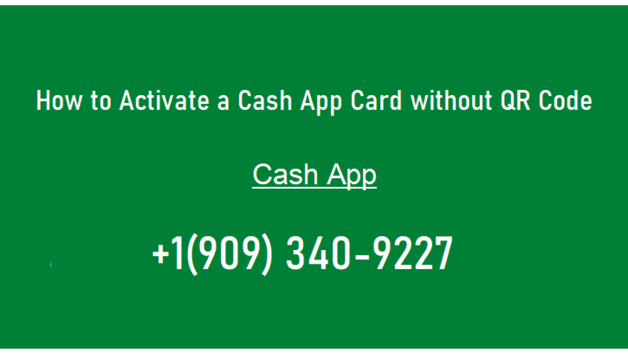 How to Activate a Cash App Card without a QR Code: A Step-by-Step Guide