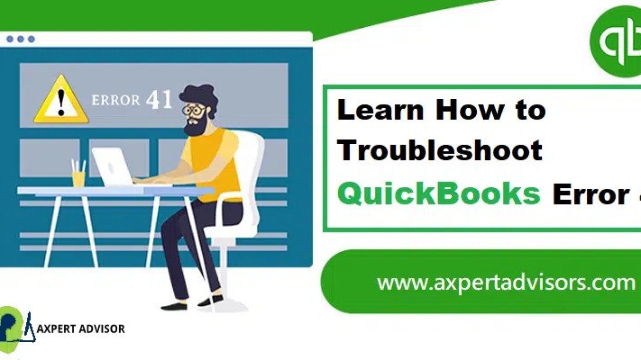 Easy Methods to Resolve QuickBooks Error Code 41