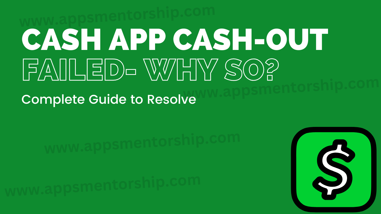 Resolving Cash App Cash-Out Failed Errors: Expert Tips and Tricks