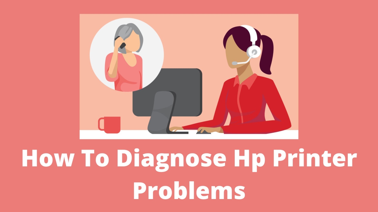 How To Diagnose Hp Printer Problems