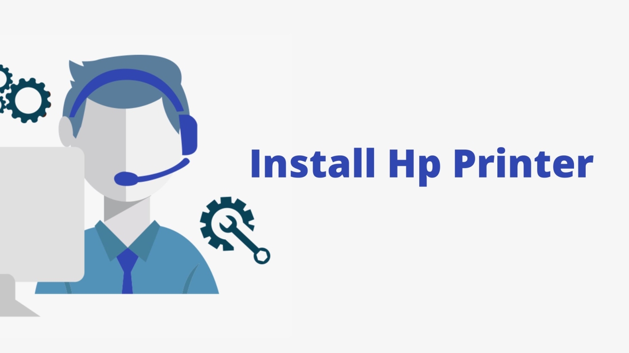 How To Install Hp Printer Driver?