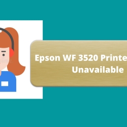 Epson WF 3520 Printer Driver Unavailable