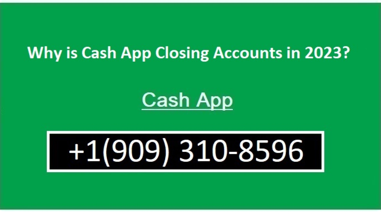 Why is Cash App Closing Accounts in 2023?