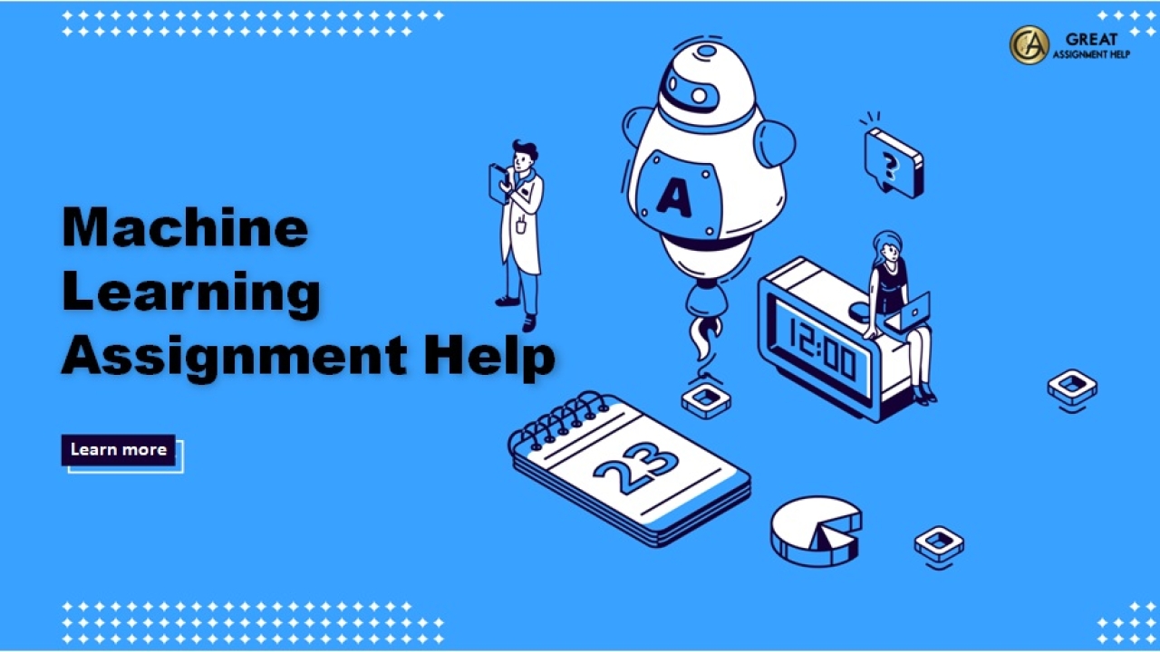 Machine Learning Assignment Help