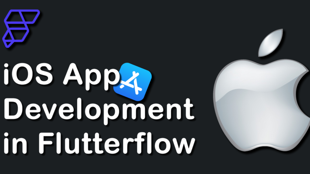 Unleashing the Potential: The Power of FlutterFlow for iOS App Development