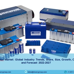 Supercapacitor Market Report 2022-27, Trends, Growth, Scope And Forecast