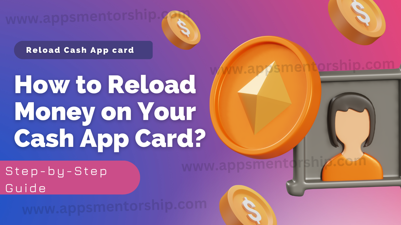 Exploring Reload Locations: Where to Add Funds to Your Cash App Card?