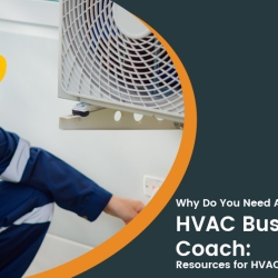 How to Take Your HVAC Business to the Next Level with HVAC Business Coaching