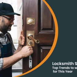 Top 10 Locksmith Business Trends to Watch Out for: 2024 Guide