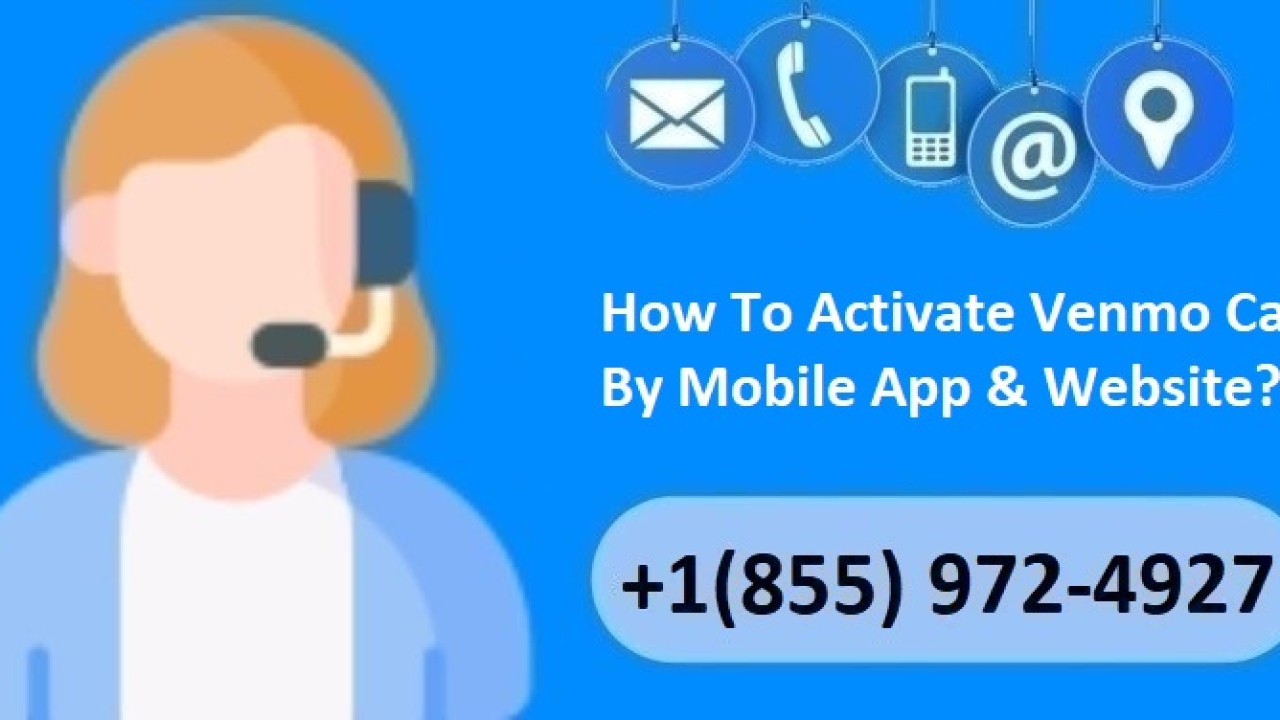 How To Activate Venmo Card By Mobile App & Website?