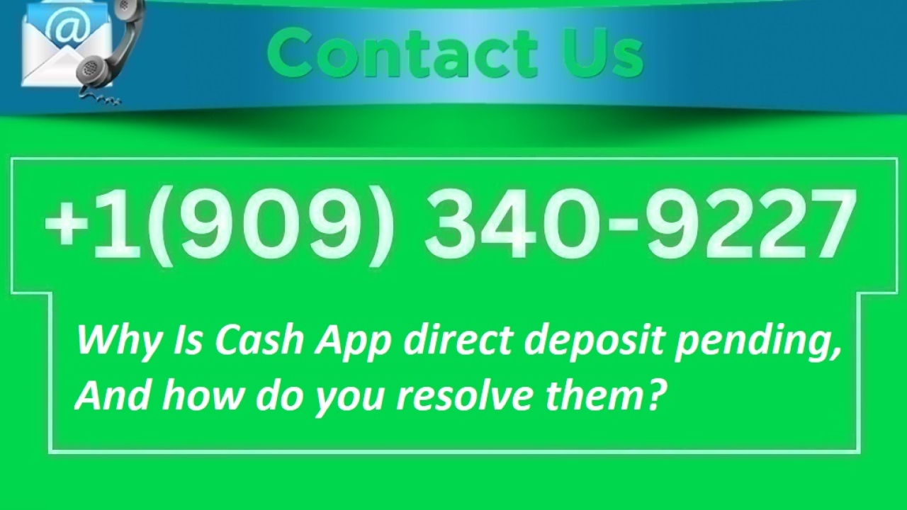 What are the common reasons for Cash App direct deposit pending, and how do you resolve them?