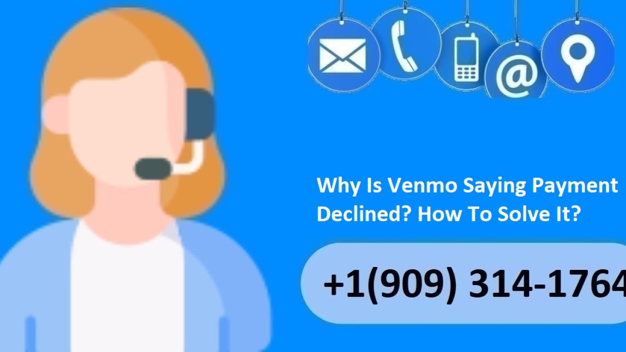 Why Is Venmo Saying Payment Declined? How To Solve It?