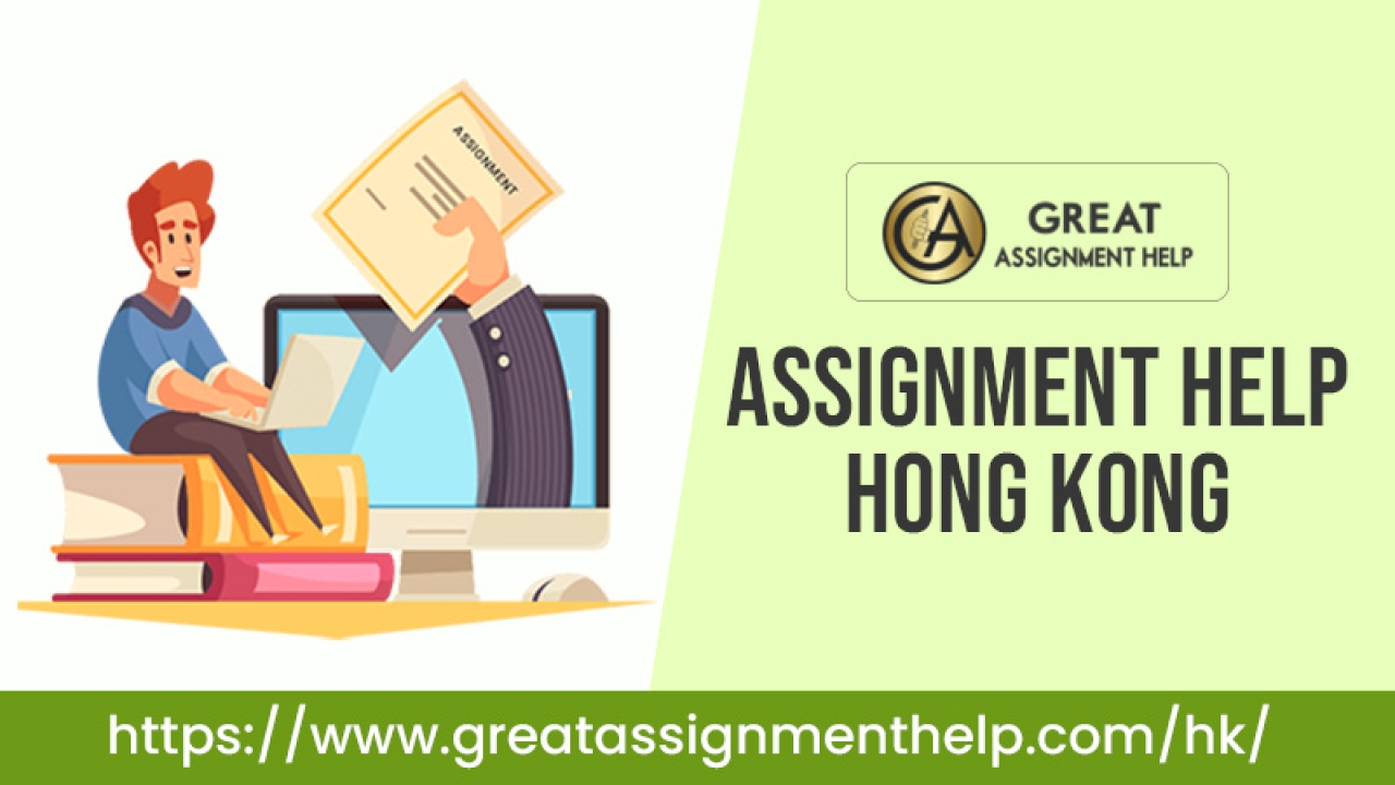 Assignment Help Service Online In Hong Kong By Experts