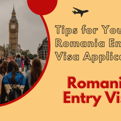 Tips for Your Romania Entry Visa Application