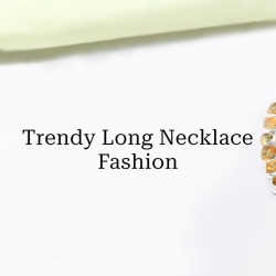 Exploring the Allure of 5 Exquisite Long Necklace Designs from Rananjay Export