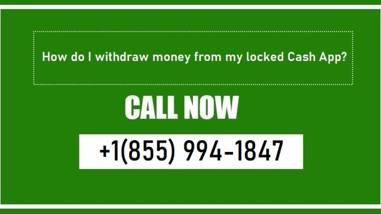 How to get money out of a locked cash app?