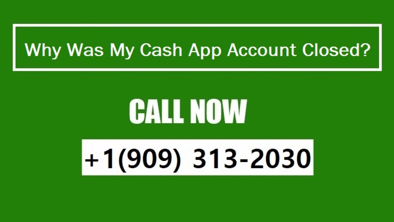 Why Was My Cash App Account Closed? [Possible Reasons]