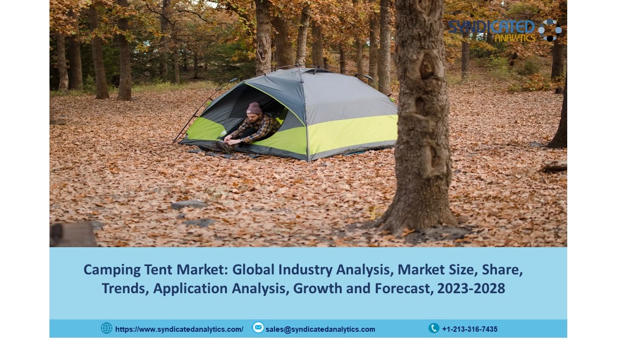 Camping Tent Market Size 2023: Share, Price Trends, Growth, Industry Analysis and Forecast 2028 | Syndicated Analytics