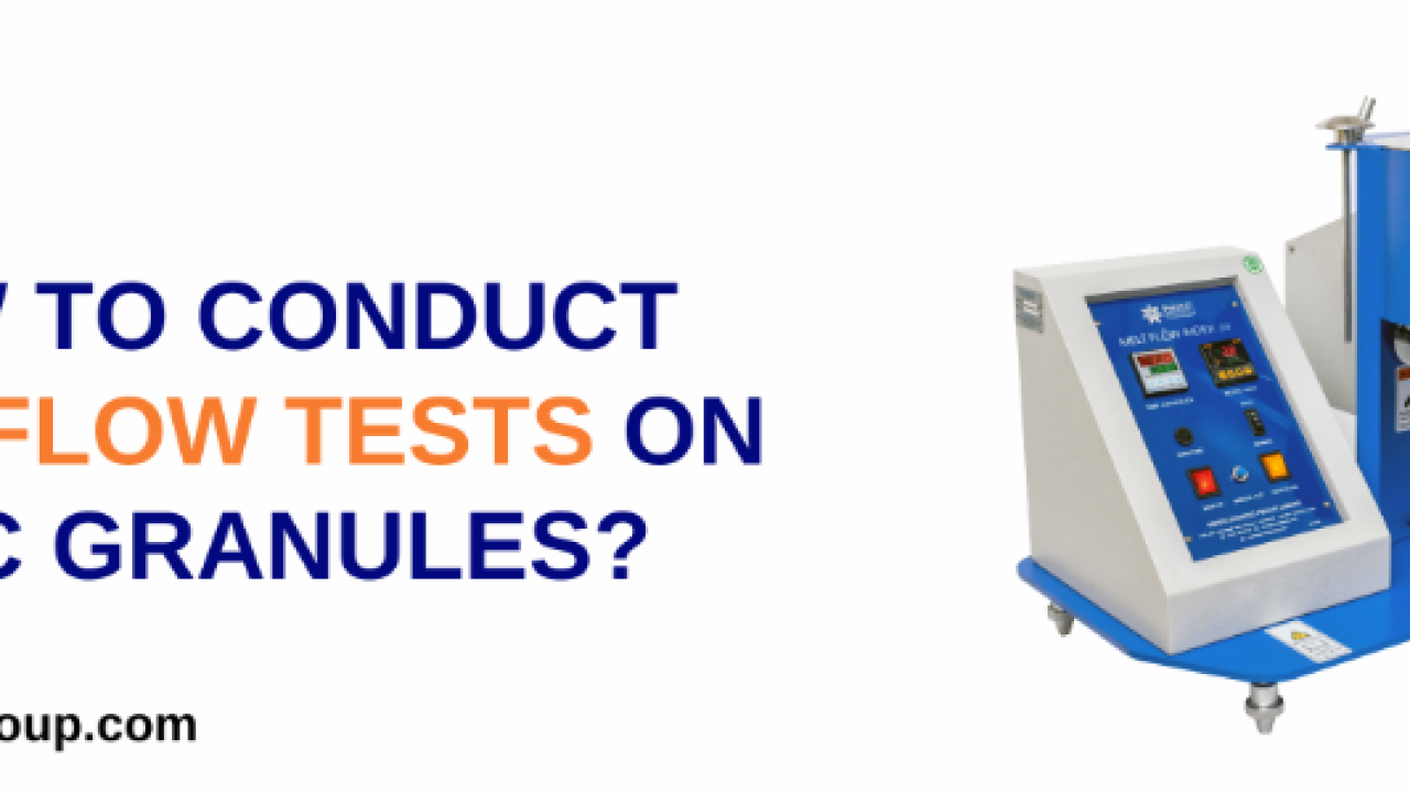 How To Conduct Melt Flow Tests On PVC Granules?