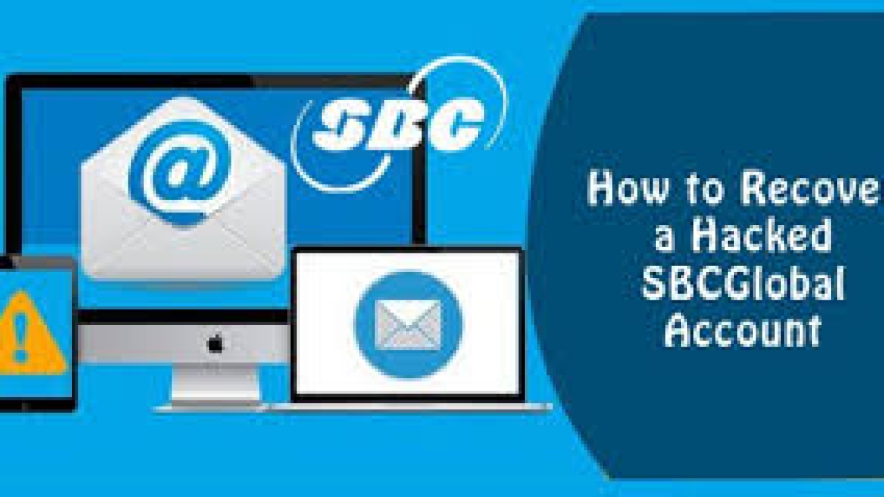 How to Recover a Hacked SBCGlobal Email Account