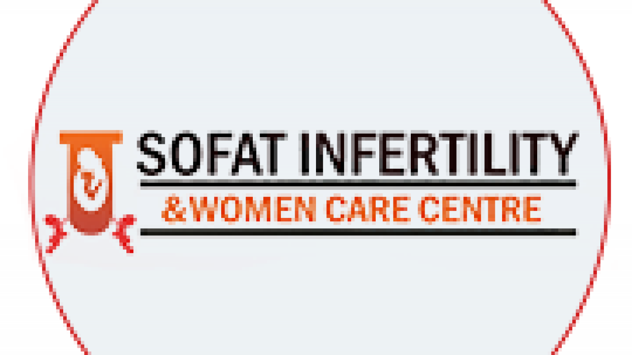 Test tube baby centre in Ludhiana | Sofat Infertility and women care centre