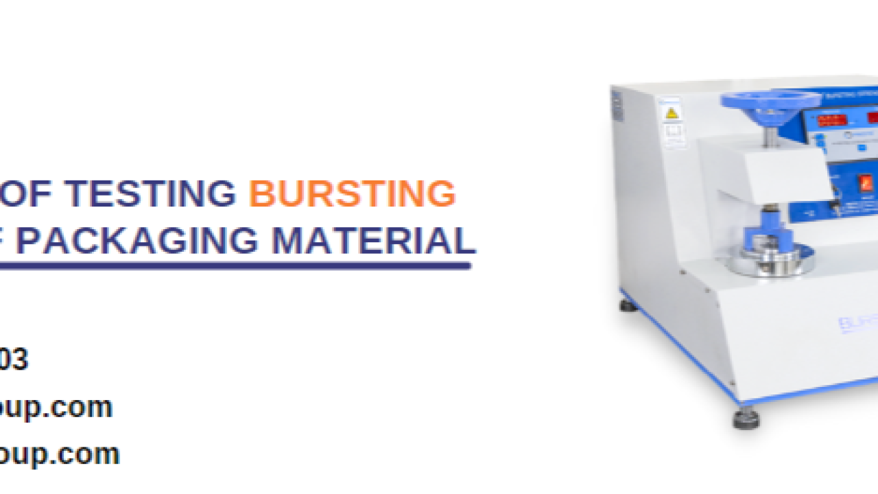 Importance Of Testing Bursting Strength Of Packaging Material