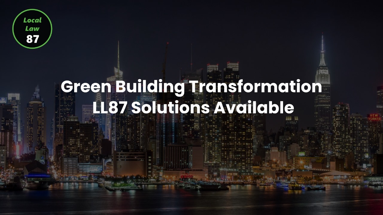 Green Building Transformation: LL87 Solutions Available