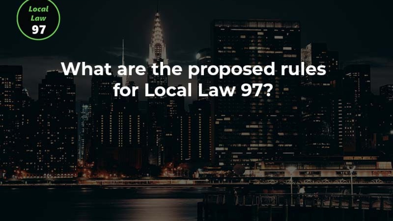 Proposed Rules for Local Law 97