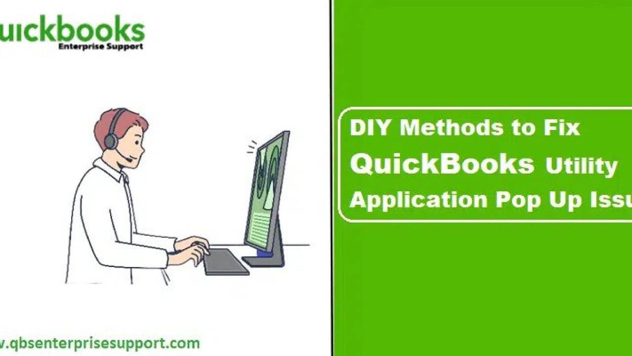 QuickBooks Utility Application Pop up Issue – How to Turn it Off?