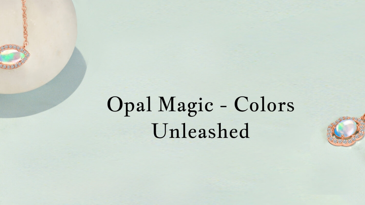 Opal Enchantment: Captivating Colors in Every Jewel