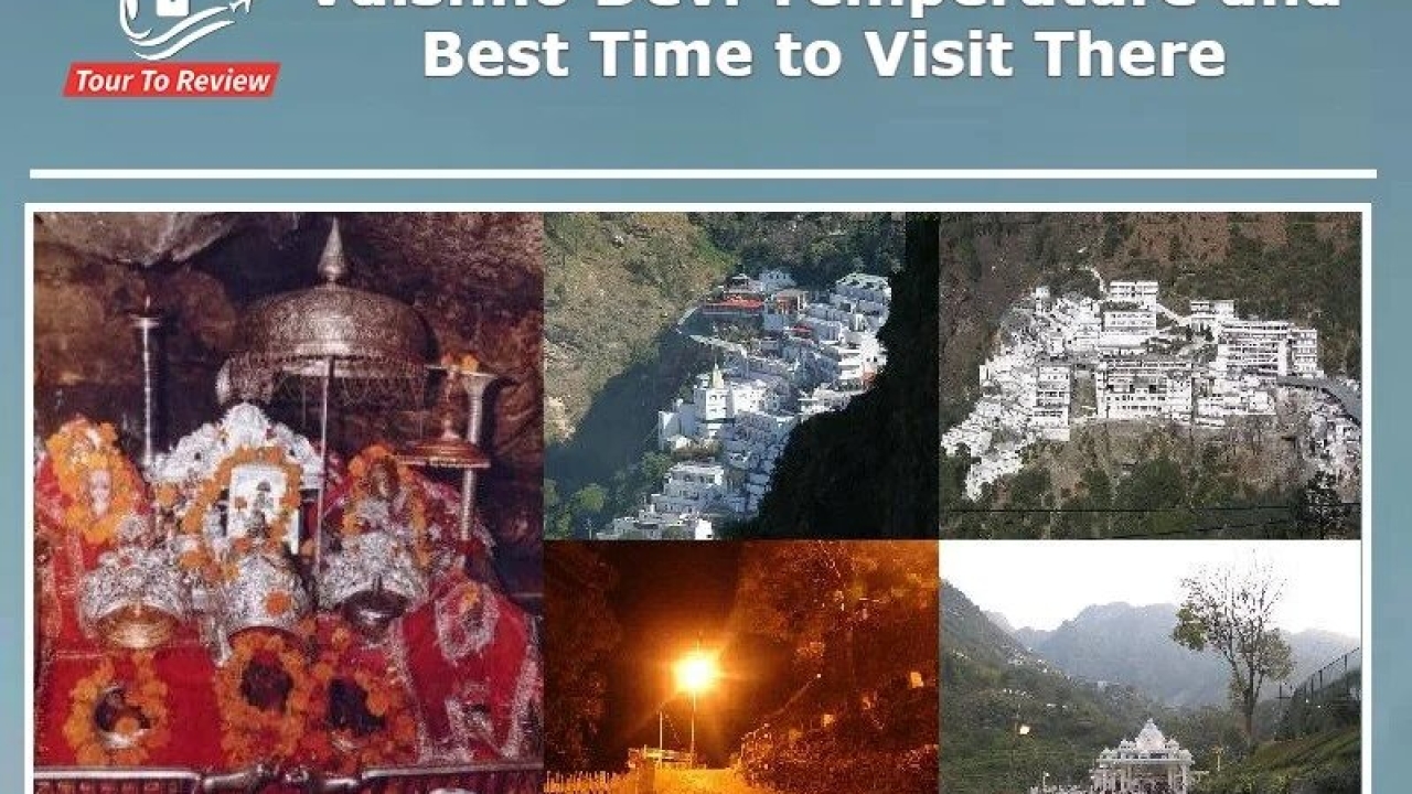 Vaishno Devi Temple: Embracing Spiritual Bliss amidst Varied Temperatures