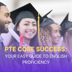 PTE Core Success: Your Easy Guide to English Proficiency