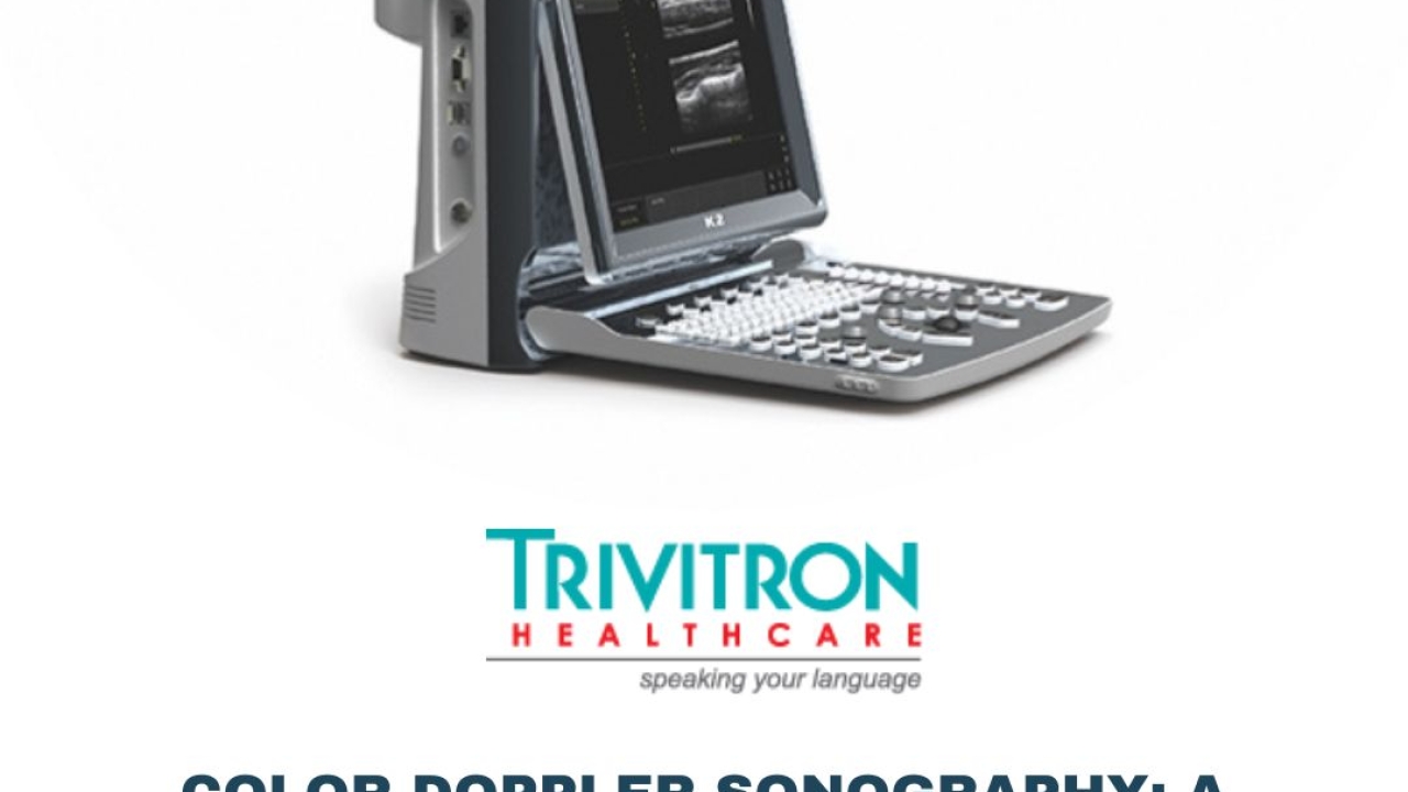 Trivitron Healthcare: Leading Provider of Color Doppler Sonography Machines in India