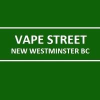 Vape Street New Westminster BC