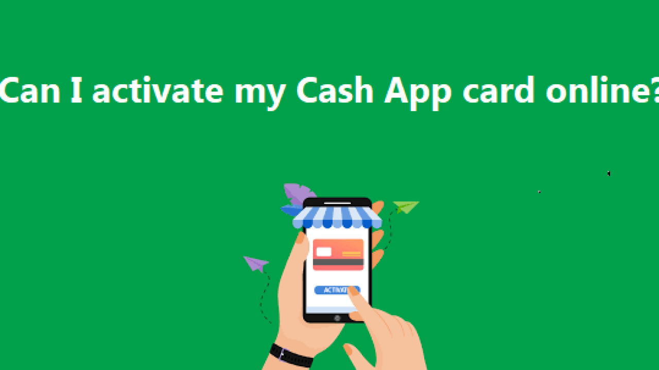 Can I activate my Cash App card online?