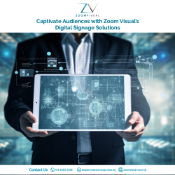 Captivate Audiences with Zoom Visual's Digital Signage Solutions